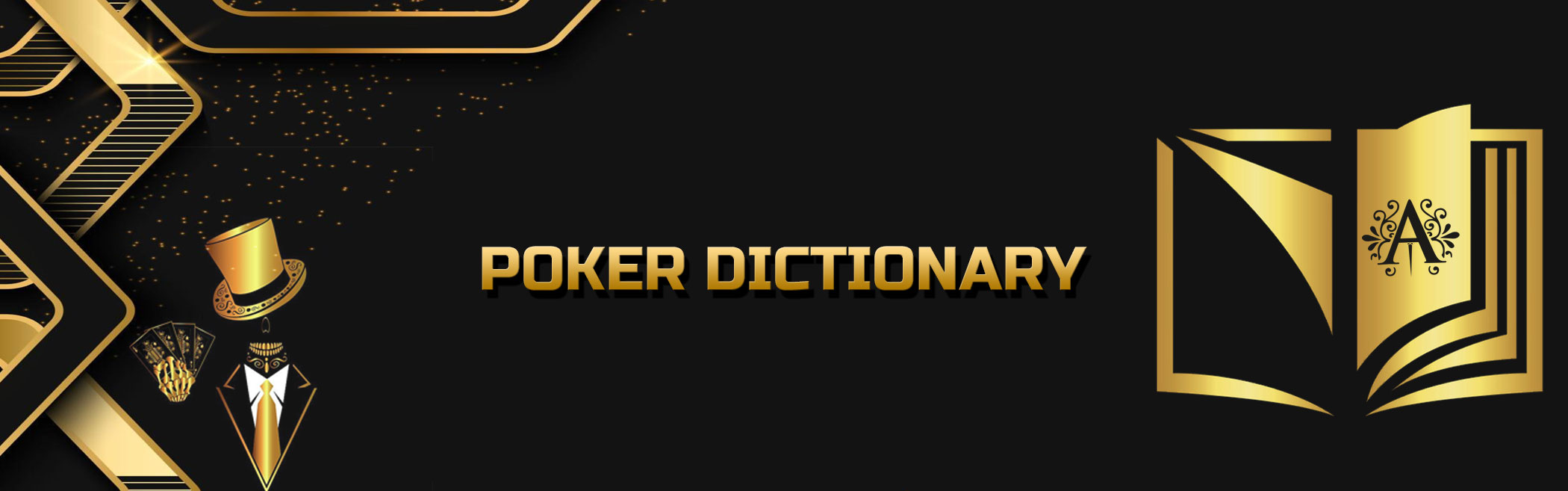 Poker Dictionary