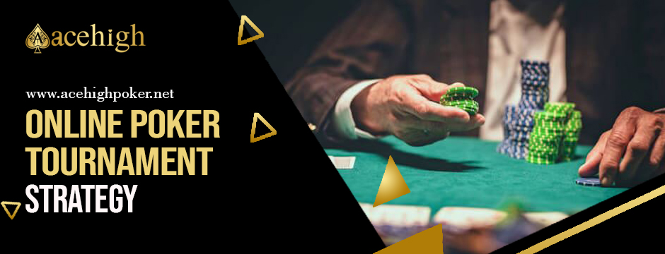Mastering Online Poker Tournaments: A Winning Strategy - AceHigh Poker