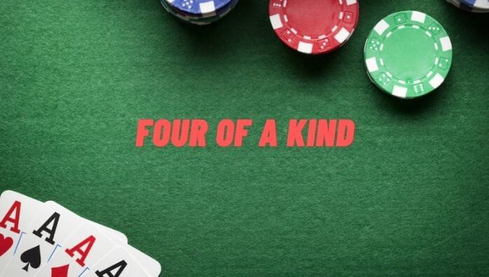 four of a kind acehigh poker